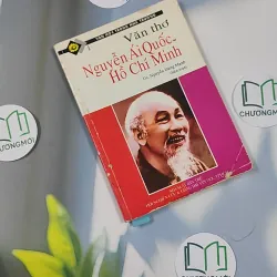 Văn Thơ Nguyễn Ái Quốc - Hồ Chí Minh - GS. Nguyễn Đăng Mạnh 798441