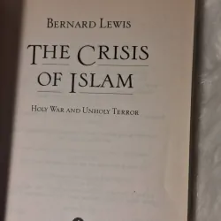 Bernard Lewis - The Crisis of Islam: Holy War and Unholy Terror 788633