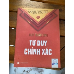 Tư Duy Chính Xác - Napoleon Hill