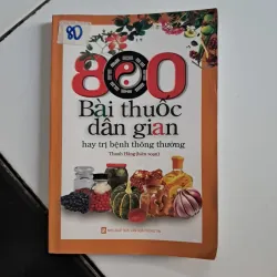 800 bài thuốc dân gian hay trị bệnh thông thường
