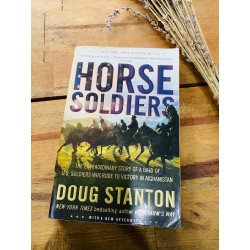 HORSE SOLDIERS - DOUG STANTON