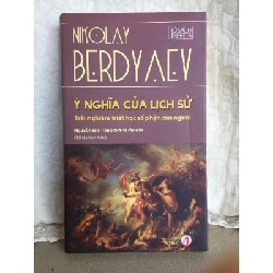 Ý nghĩa của lịch sử: Trải nghiệm triết học số phận con người 59946