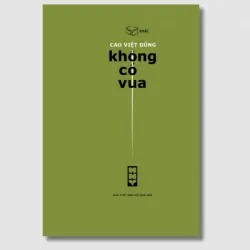 Không Có Vua - Cao Việt Dũng 1018994