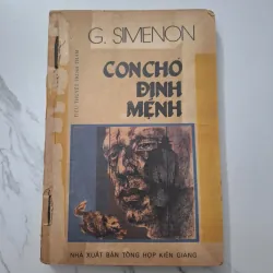 Con chó định mệnh - Georges Simenon - Tiểu thuyết trinh thám 1006687