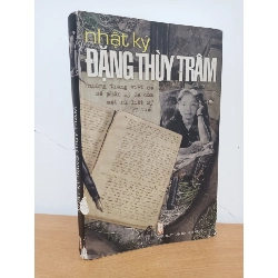 [Phiên Chợ Sách Cũ] Nhật Ký Đặng Thuỳ Trâm (2005) - Đặng Thuỳ Trâm S0209