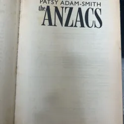 THE ANZACS - PATSY ADAM-SMITH (BÌA CỨNG) 1019259