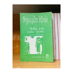 Mẹ và các con - Nguyễn Khải - VĂN HỌC - VAVO1211