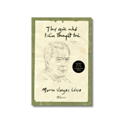 Thư gửi nhà tiểu thuyết trẻ - Mario Vargas Llosa