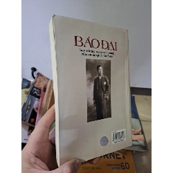 Bảo đại hay những ngày cuối cùng của Vương quốc An Nam mới 80% ố nhẹ Daniel Grandclement 2007 HCM0308 LỊCH SỬ - CHÍNH TRỊ - TRIẾT HỌC 523844