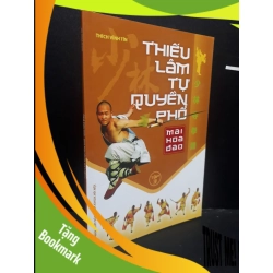 (TẶNG BOOKMARK) Thiếu Lâm Tự Quyền Phổ Tập 3 mới 90% bẩn nhẹ 2013 RBK0107 Thích Vĩnh Tín KỸ NĂNG