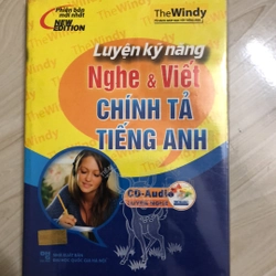 Kỹ năng NGHE & VIẾT CHÍNH TẢ TIẾNG ANH 