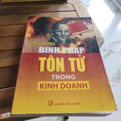 Ứng dụng binh pháp Tôn Tử trong kinh doanh	Không rõ