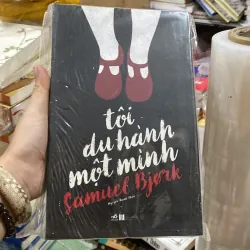 Tôi du hành một mình" của tác giả Samuel Bjørk