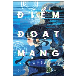 Điểm Đoạt Mạng - Ngô Hiểu Lạc