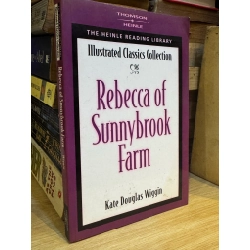 Rebecca of Sunnybrook Farm - Kate Douglas Wiggin