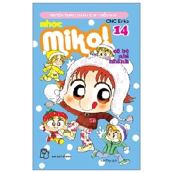 Nhóc Miko! Cô Bé Nhí Nhảnh - Tập 14 - ONO Eriko