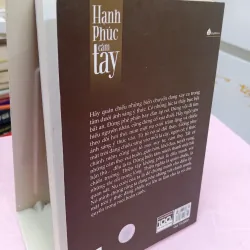 Hạnh Phúc Cầm Tay – Thích Nhất Hạnh | Sách Thiền Chánh Niệm 960627