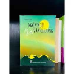 Ngôn ngữ với Văn chương - Bùi Minh Toán
