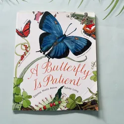 A Butterfly Is Patient – Dianna Hutts Aston & Sylvia Long