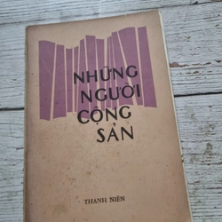 Những người cộng sản | nhà xuất bản Thanh niên 1977