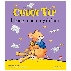 Chuột Típ Không Muốn Mẹ Đi Làm (2022) - Marco Campanella, Anna Casalis