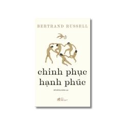 Chinh phục hạnh phúc - Bertrand Russell Vanvosach