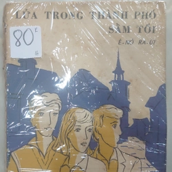 LỬA TRONG THÀNH PHỐ SẨM TỐI.
Tác giả: Ê-Nô Ra-Út.
Dịch giả: Thu Hằng 304189