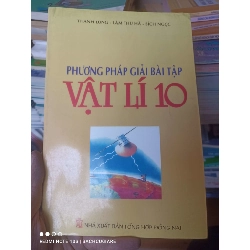 (Sách cũ SCGR) Phương Pháp Giải Bài Tập Vật Lí 10 - Thanh Long, Lâm Thu Hà, Bích Ngọc 2007 VAVO-AK3ST1 Blogmeo090426
