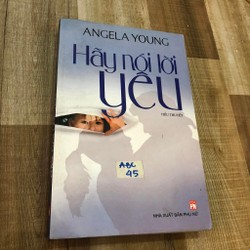 Hãy nói lời yêu - Angela Young