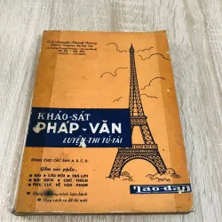 KHẢO SÁT PHÁP VĂN ( luyện thi Tú tài)