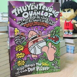 Dav Pilkey - Thuyền Trưởng Quần Lót Phần 1