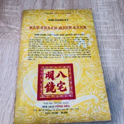 Bát Trạch Minh Cảnh – Kim Oanh Ký