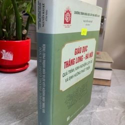 GIÁO DỤC THĂNG LONG - HÀ NỘI  QUÁ TRÌNH, KINH NGHIỆM LỊCH SỬ VÀ ĐỊNH HƯỚNG PHÁT TRIỂN  273884