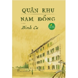 Quân Khu Nam Đồng (Bìa Cứng) - Bình Ca 285810