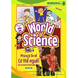 (TẶNG BOOKMARK) World of Science (Set 2) - Những bí ẩn về Cơ thể người - Karen Kwek - 2024