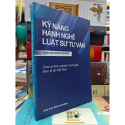 KỸ NĂNG HÀNH NGHỀ LUẬT SƯ TƯ VẤN - TRƯƠNG NHẬT QUANG 143020