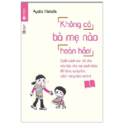 Không có bà mẹ nào hoàn hảo - Ayako Harada 2019 New 100% HCM.PO