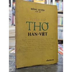 Tuyển tập thơ hán việt - Đông Xuyên tuyển dịch