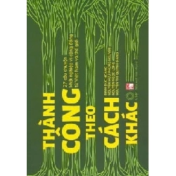Thành công theo cách khác - Nhóm tác giả