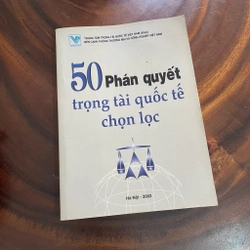 II Tựa sách: 50 Phán Quyết Trọng Tài Quốc Tế Chọn Lọc - 2002