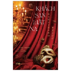 Khách sạn mặt nạ 2 - Higashino Keigo 2021 New 100% HCM.PO 29604