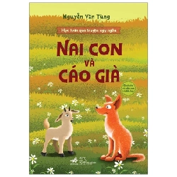 Học Toán Qua Truyện Ngụ Ngôn - Nai Con Và Cáo Già - Nguyễn Văn Tùng (Mới 100%) Kiến thức, kỹ năng sống cho trẻ, Nhã Nam - SÁCH ĐẠI HỌC