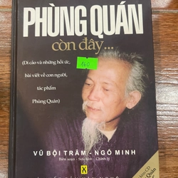 Phùng Quán còn đây….(9)