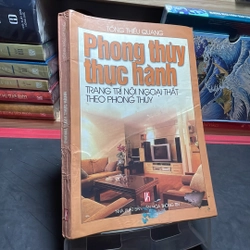 Phong thuỷ thực hành Trang trí nội ngoại thất theo phong thuỷ Tống Thiều Quang