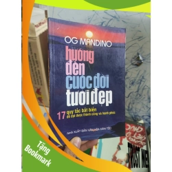 (TẶNG BOOKMARK) Hướng đến cuộc đời tươi đẹp