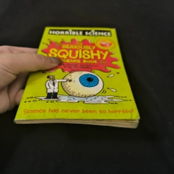 Horrible science: The seriously squishy science book - Nick Arnold 547939