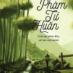 Liễu Phàm Tứ Huấn | Phật Học Ứng Dụng