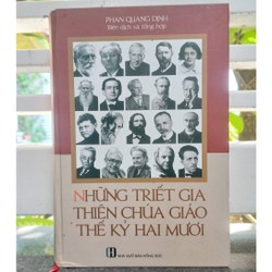 Những Triết Gia Thiên Chúa Giáo Thế Kỷ 20 - Phan Quang Định 144175