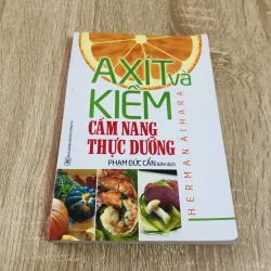 A XÍT VÀ KIỀM CẨM NANG THỰC DƯỠNG 