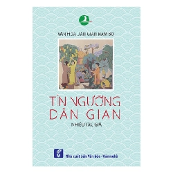 Văn hóa dân gian Nam Bộ - Tín ngưỡng dân gian -